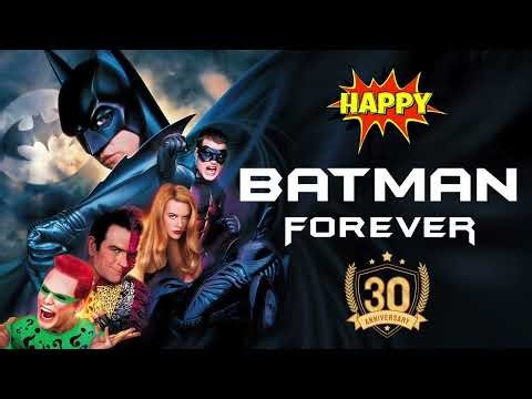 Batman Forever(1995 Film)30th Anniversary Review