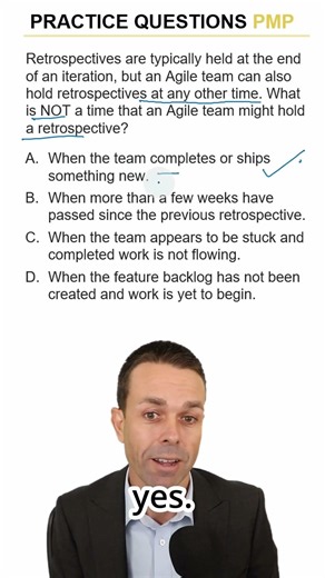 PMP Practice Question #028 - When NOT to hold a Retro