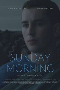 Sunday Morning (2017) - Movie