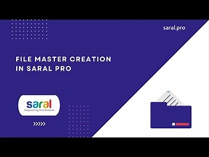 File master creation in Saral Pro