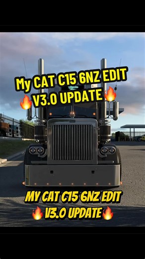 American Truck Simulator CAT C15 6NZ Edit V3.0 Update