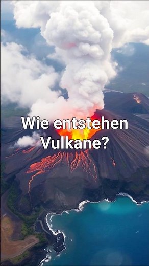 Wie entstehen Vulkane? Kurz erklärt!" #Vulkane #Geologie #Naturkräfte #Wissen