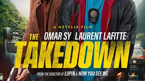 the takedown Summary, Trailer, Cast, Where to Watch and More
