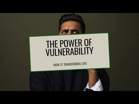 How Vulnerability can transform your life ? Explained in 4 minutes