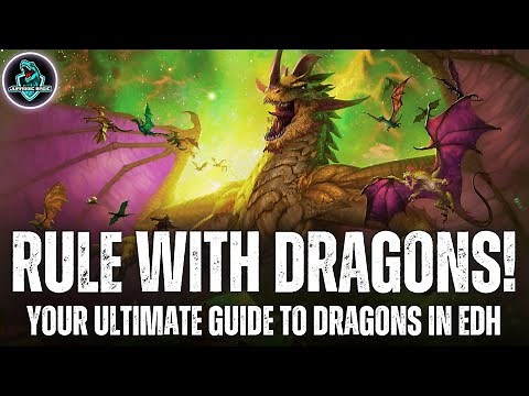 The Ultimate Guide to Dragons in EDH