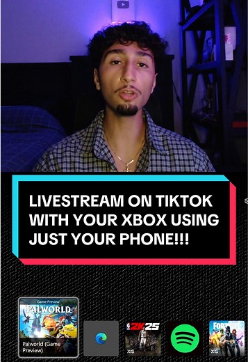 How to Livestream on TikTok with Xbox and Your Phone