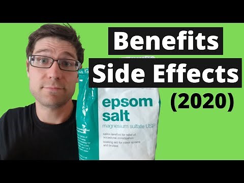 EPSOM SALT (Magnesium Sulfate) Benefits and Side Effects (2020)