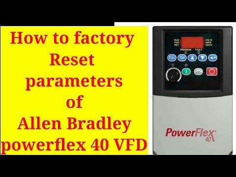 How to factory reset Default parameters of Allen Bradley powerflex 40 VFD