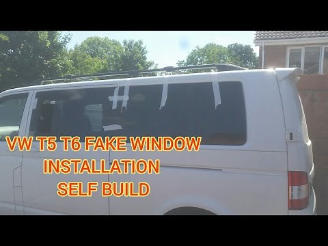 Vw T5 T6 Fake Window Installation self build