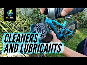Useful Lubricants & Cleaners For Your E-Mountain Bike | E-Bike Maintenance