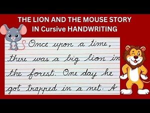the lion and the mouse story in just 5 lines #cursivewriting story with moral for students