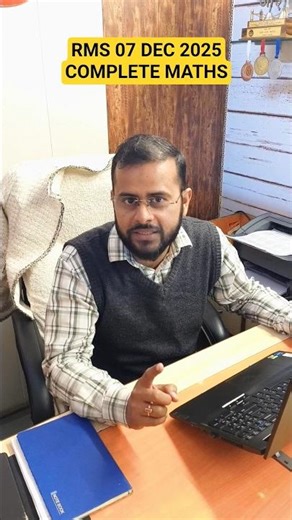 RMS 07 DEC 2025 | COMPLETE MATHS CLASS VI. #sath_academy
