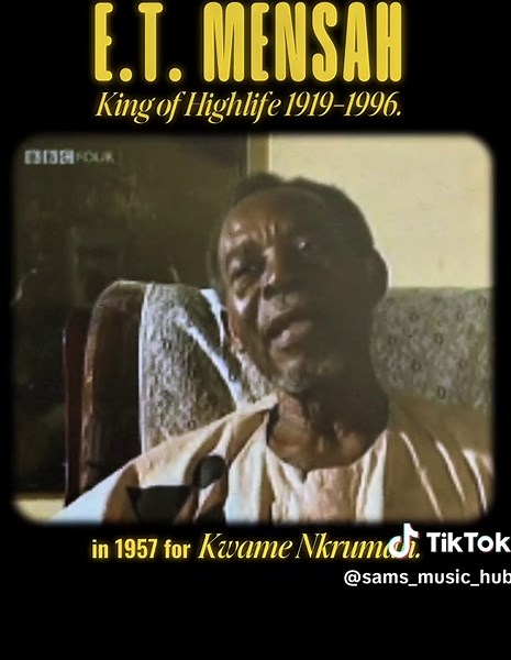 E.T. Mensah: The King of Highlife Music in Ghana