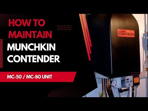 How To Properly Maintain Your Munchkin Contender MC-50 / MC-80