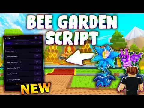 *NEW* Bee Garden Script (PASTEBIN 2026) (FARM EVENT , AUTO BUY , AUTO HATCH )