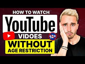 How to Watch YouTube Videos Without Age Restrictions on PC: Easy Guide Anyone Can Do