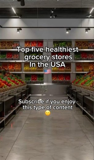 Top five healthiest grocery stores in the United States.🥗🍳 #health #facts #food#groceryshopping