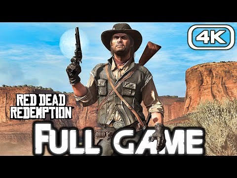 RED DEAD REDEMPTION Gameplay Walkthrough FULL GAME (4K 60FPS) No Commentary