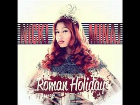 Nicki Minaj Roman Holiday (Clean)