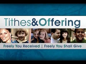 Tithes And Offering Video Loop.wmv