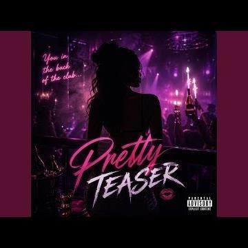 Pretty Teaser