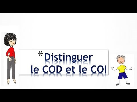 Distinguer COI COD