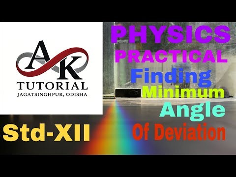 Finding Minimum Angle of Deviation || Physics Practical || Std-XII ||