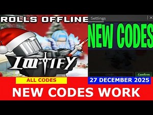 *NEW UPDATE CODES* Lootify ROBLOX | ALL CODES | December 27, 2025