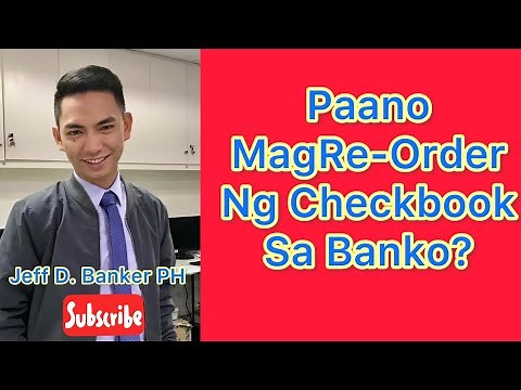 Paano Mag-Reorder ng Checkbook sa Banko?