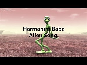 Harmanem baba, Viral Alien Turkish Song | Lyrics | Lyrical VideoIsyan Tetick - Patlamaya Devam