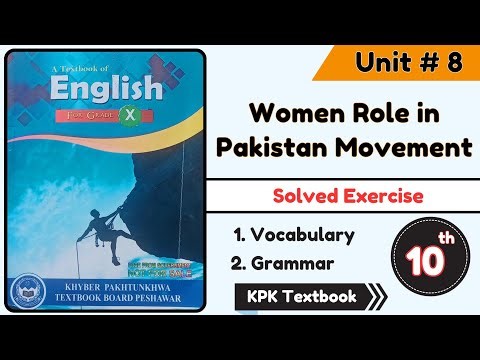 Class 10 Women Role in Pakistan Movement Exercise | Chapter 8 English Class 10