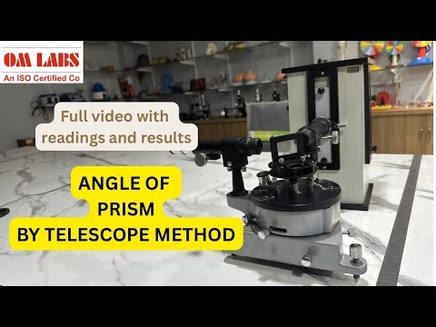 SPECTROMETER | ANGLE OF PRISM BY TELESCOPE METHOD #physicsexperiments #optics #spectrum #ray
