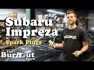 How To Change Spark Plugs on a Subaru Impreza - Burnout Tutorials