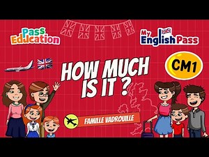How much is it ? - Apprendre l'anglais au CM1 The Vadrouille Family My English Pass