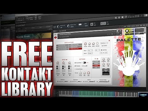 FREE KONTAKT LIBRARY | PALETTE PRIMARY COLORS [Full, STUNNING Orchestra] 🌟🔥
