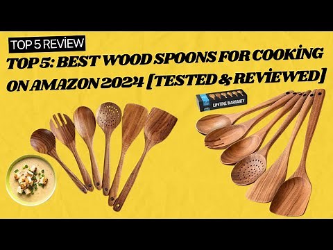 ✔Top 5: Best Wood Spoons For Cooking On Amazon 2024 [Tested & Reviewed]
