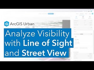 Analyze Visibility with Line of Sight and Streetview