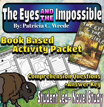 The Eyes and the Impossible Novel Study Activity Packet / Reading Comprehension