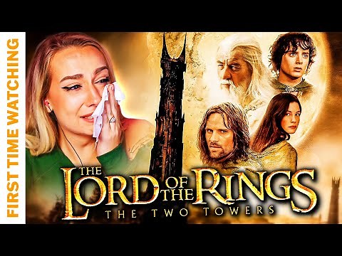The Lord of the Rings: The Two Towers [EXTENDED CUT] | First Time Watching | REACTION