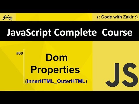 Dom Properties InnerHTML _ OuterHTMl #60 Js Tutorial in Pashto