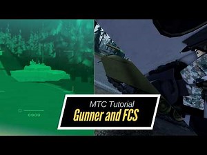 [Multicrew Tank Combat Tutorial #1] Gunner and FCS