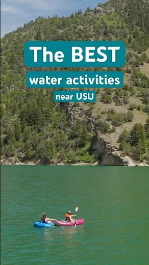 Hot Spots to Cool Off! | Water Activities Near USU