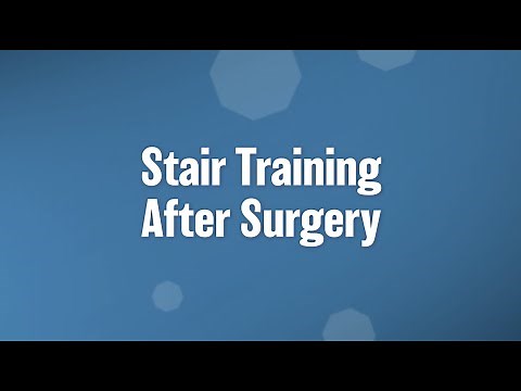 Stair training after total joint replacement surgery