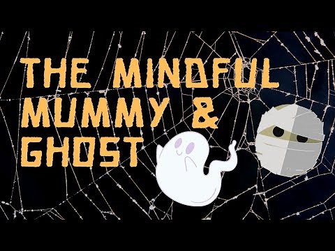 The Mindful Mummy and Ghost! 👻 Fun Kids Halloween Mindfulness Activity 🎃 Guided Movement Exercise