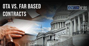 OTA vs. FAR Based Contracts
