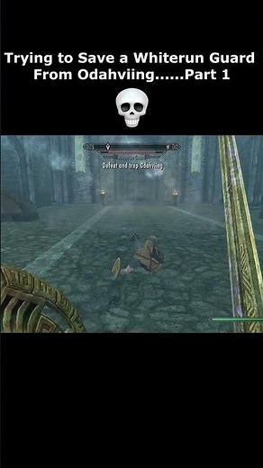 "Trying to Save a Whiterun Guard From Odahviing......Part 1" 💀 #skyrim #elderscrolls #shorts