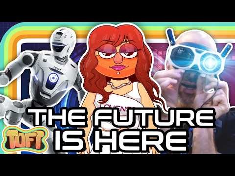 The Future is NOW! | Too Old For CES