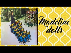 Madeline doll collection UPDATED