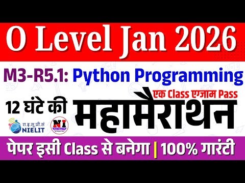 O Level Python M3-R5 Marathon Class | 750+ MCQs Revision | NIELIT Jan 2026 Exam