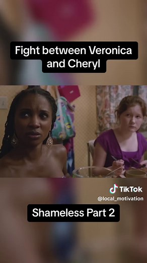 Part 2 Fight between Veronica and Cheryl #fyp #shameless #clip #series #funny